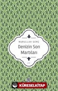 Denizin Son Martıları