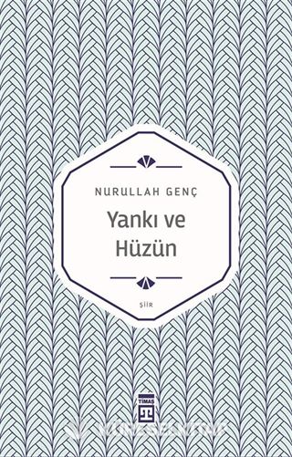 Yankı ve Hüzün