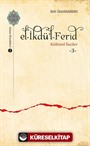 el-İkdü'l-Ferîd / Kültürel İnciler 3