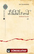 el-İkdü'l-Ferîd / Kültürel İnciler 2