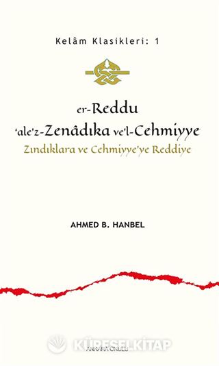 er-Reddu'ale'z-Zenadıka ve'l-Cehmiyye