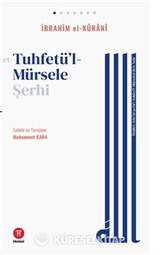 İthafü'z-Zekî bi-şerhi't-Tuhfeti'l-Mürseleti ile'n-Nebî