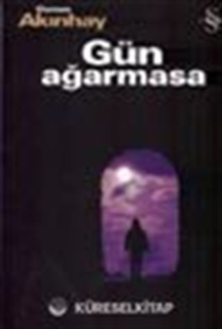 Gün Ağarmasa