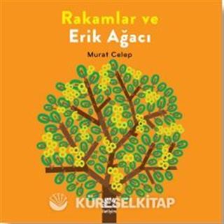 Rakamlar ve Erik Ağacı