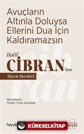 Avuçların Altınla Doluysa Ellerini Dua İçin Kaldıramazsın