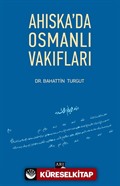 Ahıska'da Osmanlı Vakıfları