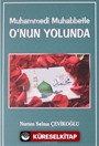 Muhammedi Muhabbetle O'nun Yolunda