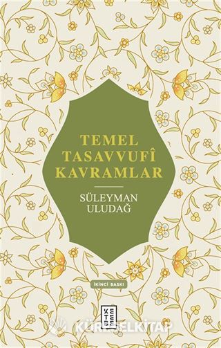 Temel Tasavvufî Kavramlar