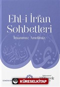 Ehli İrfan Sohbetleri