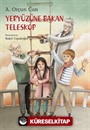 Yeryüzüne Bakan Teleskop