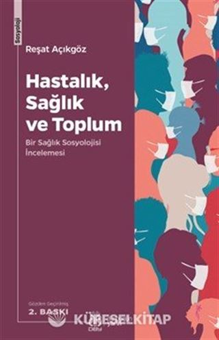 Hastalık, Sağlık ve Toplum