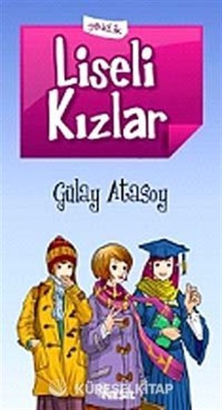 Liseli Kızlar