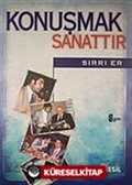 Konuşmak Sanattır