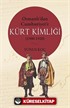 Osmanlı'dan Cumhuriyet'e Kürt Kimliği (1900-1920)