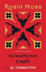 Suikastçının Çırağı - Farseer Üçlemesi 1 (Ciltli)