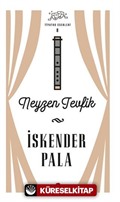 Neyzen Tevfik - Tiyatro Eserleri 8