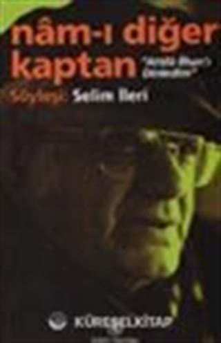 Attila İlhan'ı Dinledim / Nam-ı Diğer Kaptan