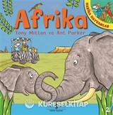 Afrika - Harika Hayvanlar (Karton Kapak)