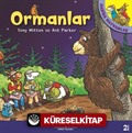 Ormanlar - Harika Hayvanlar (Karton Kapak)