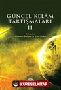 Güncel Kelam Tartışmaları 2