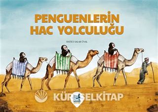 Penguenlerin Hac Yolculuğu