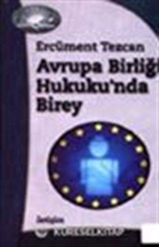 Avrupa Birliği Hukuku'nda Birey