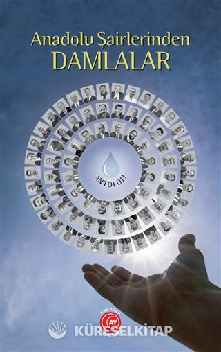 Anadolu Şairlerinden Damlalar