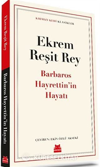 Barbaros Hayrettin'in Hayatı