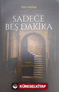 Sadece Beş Dakika