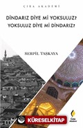 Dindarız Diye Mi Yoksuluz? Yoksuluz Diye Mi Dindarız?