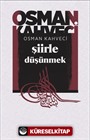 Şiirle Düşünmek