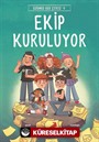 Ekip Kuruluyor / Üzümlü Kek Çetesi 1