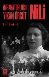 İmparatorluğu Yıkan Örgüt Nili