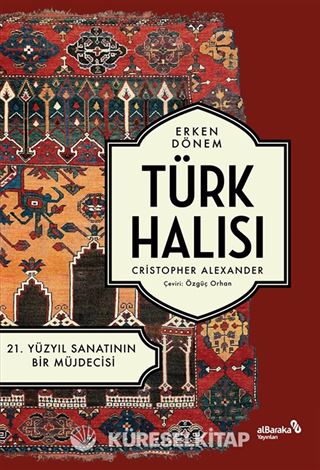 Erken Dönem Türk Halısı