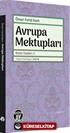 Avrupa Mektupları / Bütün Yazıları: 2