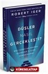 Düşler Nasıl Gerçekleşti?