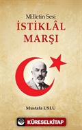 Milletin Sesi İstiklal Marşı