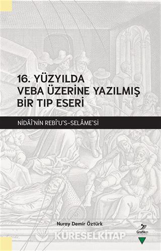 16. Yüzyılda Veba Üzerine Yazılmış Bir Tıp Eseri