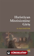 Hıristiyan Mistisizmine Giriş