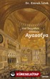 100 Seyyahın Gözüyle Ayasofya