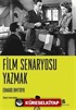Film Senaryosu Yazmak
