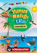 Yunus Balığı Lila - Mini Masallar 5