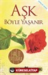 Aşk Böyle Yaşanır