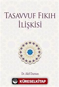 Tasavvuf Fıkıh İlişkisi