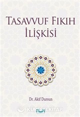 Tasavvuf Fıkıh İlişkisi