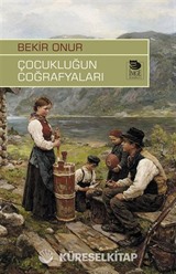 Çocukluğun Coğrafyaları