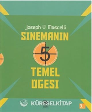 Sinemanın 5 Temel Öğesi