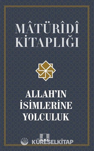 Allah'ın İsimlerine Yolculuk