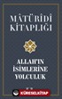 Allah'ın İsimlerine Yolculuk