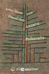 Freud'dan Lacan'a Psikanaliz